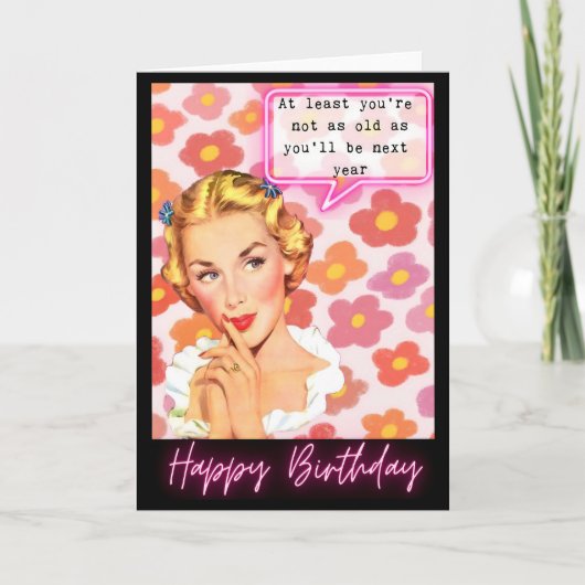 Carte Funny Retro Birthday Card Best Friend-Sassy-NextYr (Devant)