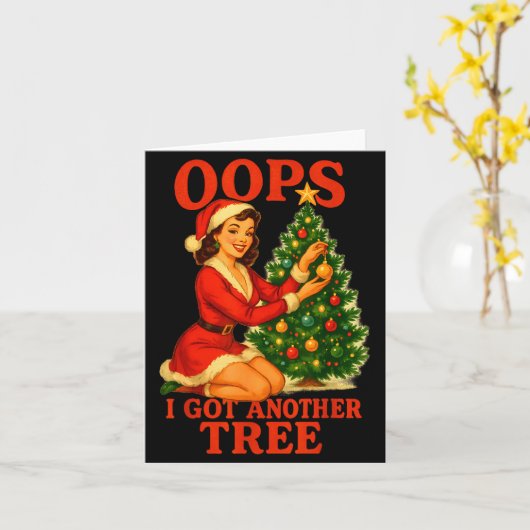 Carte Funny Retro Christmas Oops I Got Another Tree (Fleur jaune)