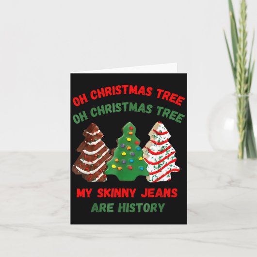 Carte Funny Retro Oh Christmas Tree My Skinny Jeans Are (Devant)
