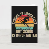 Carte Funny Retro Skiing Is Importanter Snow Downhill Sk (Devant)