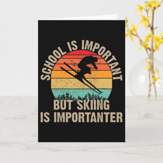 Carte Funny Retro Skiing Is Importanter Snow Downhill Sk (Fleur jaune)