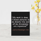 Carte Funny Said No Genealogist Ever Quote Gift  (Fleur jaune)