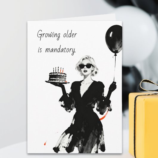 Carte Funny Sarcastic Aging Birthday 