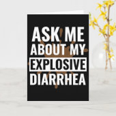 Carte Funny Sarcastic Ask Me About My Explosive Diarrhea (Fleur jaune)