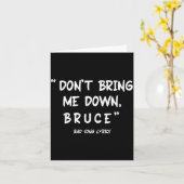 Carte Funny Sarcastic Bad Song Lyrics Don't Bring Me Dow (Fleur jaune)