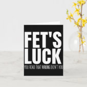 Carte Funny Sarcastic Fet’s Luck You Read That Wrong Did (Fleur jaune)