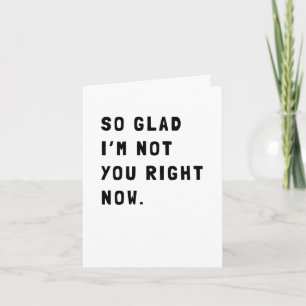 Carte Funny Sarcastic Get Well Card
