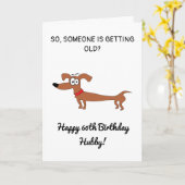Carte Funny Sausage Chien Snarky Husband 60e anniversair (Fleur jaune)