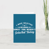 Carte Funny Selective Hearing Funny Quote Selective List (Devant)