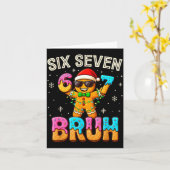 Carte Funny Six Seven 67 Bruh Gingerbread 6 7 Meme Chris (Fleur jaune)