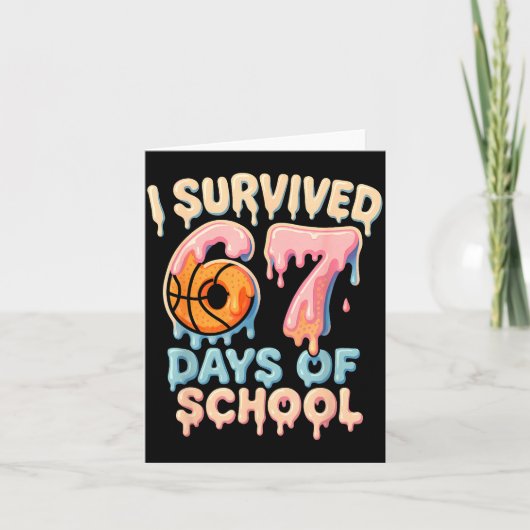 Carte Funny Six Seven 6 7 Meme Z Gen I Survived 67 Days (Devant)