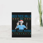 Carte Funny Skeleton Deck The Halls And Not Your Nurse U (Devant)