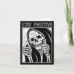 Carte Funny Skull Stay Positive Skeleton Halloween
