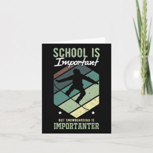 Carte Funny Snowboard School est important Snowboardin