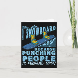 Carte Funny Snowboard Snowboard Snowboard Cadeau
