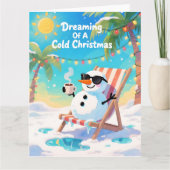 Carte Funny Snowman Beach Christmas Dreaming Of A Cold (Devant)