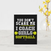Carte Funny Softball Coach You Don't E Me I Coach Girls  (Fleur jaune)