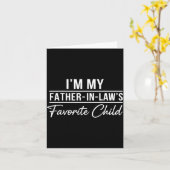 Carte Funny Son In Law Tee Im My Father In Laws Favorite (Fleur jaune)
