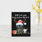 Carte Funny Still Evil Just Being Festive About It Cat C (Fleur jaune)