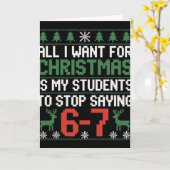 Carte Funny Students Saying 6-7 67 Six Seven Teacher Chr (Fleur jaune)