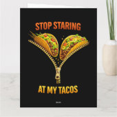 Carte Funny Taco Lover Stop Staring (Dos)