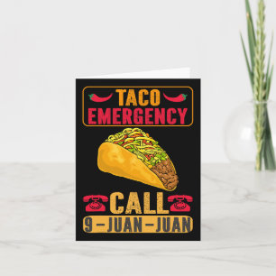Carte Funny Taco Urgence Cinco De Mayo Hommes Fête des f
