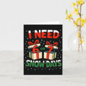 Carte Funny Teacher Winter Saying I Need 6 7 Snow Days C (Fleur jaune)