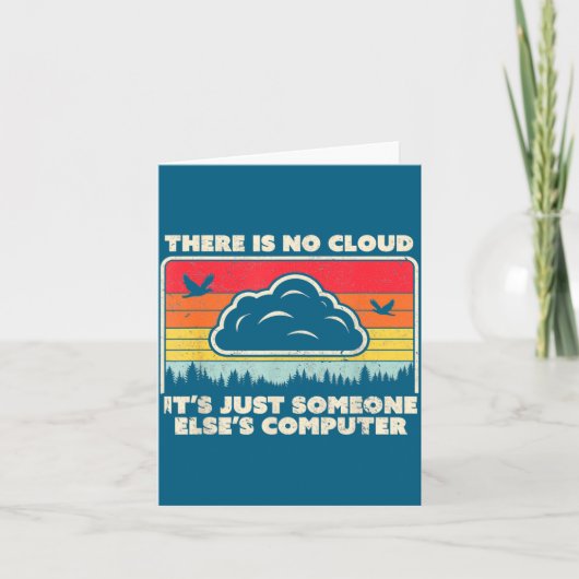 Carte Funny Tech Retro Style There Is No Cloud  (Devant)