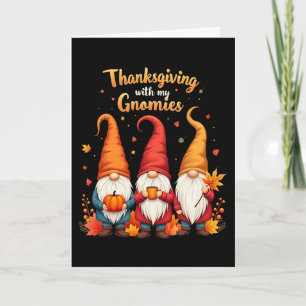 Carte Funny Thanksgiving avec mon haut de pyjama Gnomies