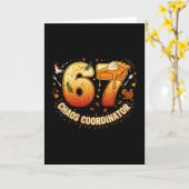 Carte Funny Thanksgiving Chaos Coordinator 67 Meme Fall  (Fleur jaune)