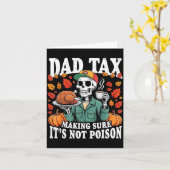 Carte Funny Thanksgiving Dad Tax Skeleton Turkey Day Foo (Fleur jaune)