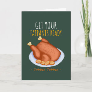 Carte Funny Thanksgiving Humour Préparez-vous les fatpan