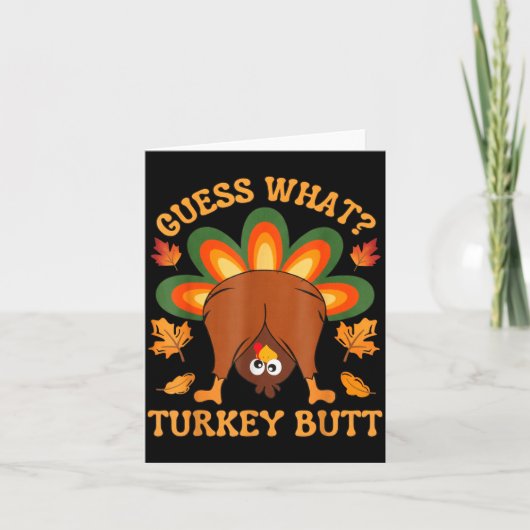 Carte Funny Thanksgiving Kids Joke Meme Guess What Turke (Devant)