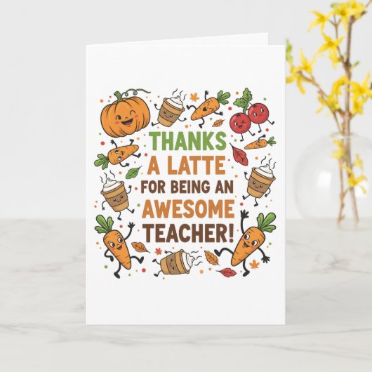 Carte Funny Thanksgiving Teacher Card – Thanks a Latte (Fleur jaune)