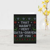 Carte Funny That Wasn't Very Data Driven Of You Aba Ugly (Fleur jaune)