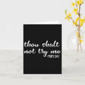 Carte Funny Thou Shalt Not Try Me Mom 24 7 Mother Quote (Fleur jaune)