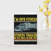 Carte Funny Trucker Quote I'm Into Fitness Trailer Docki (Fleur jaune)