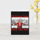 Carte Funny Trump Noël est arrivé tôt cette année 2024 2 (Fleur jaune)