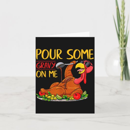 Carte Funny Turkey Day Thanksgiving Gift Tee Ur Some Gra (Devant)
