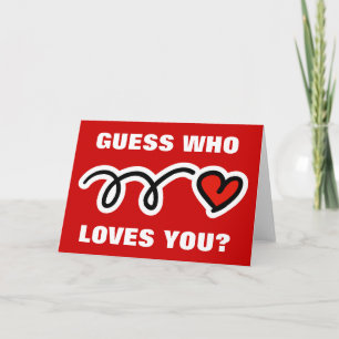 Carte Funny Valentines Day Devine qui t'aime ?