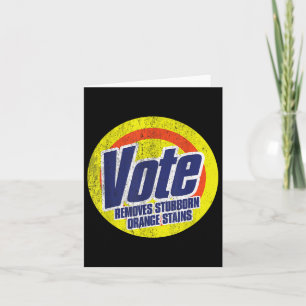Carte Funny Vote supprime Orange Têtu Contre-Tru