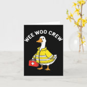 Carte Funny Wee Woo Crew Goose Emt Paramedic Firefighter (Fleur jaune)