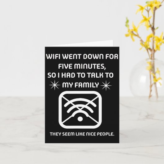 Carte Funny Wifi Went Down Quote Computer Nerd Gift  (Fleur jaune)
