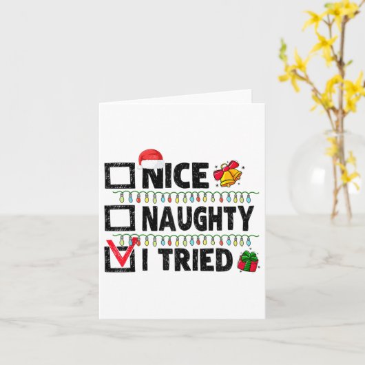Carte Funny Xmas Nice Naughty I Tried Christmas List Fam (Fleur jaune)