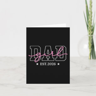 Carte Futur papa d'une baby girl 2026 Nouveau papa 2026
