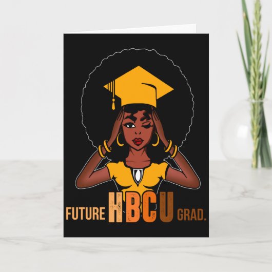 Carte Future diplômé Hbcu Histoire Fille noire étudiante (Devant)
