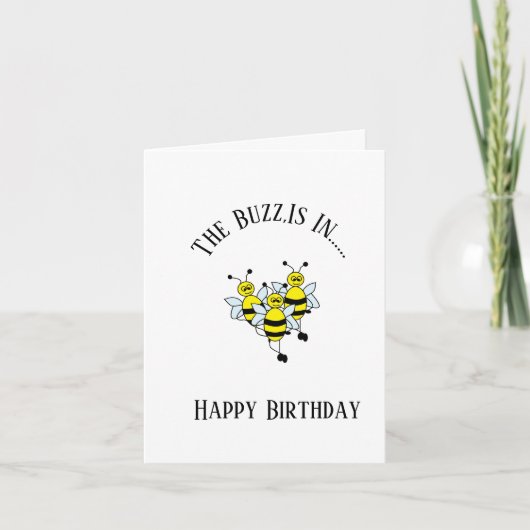 Carte G Anniversaire : Le Buzz est dans (Devant)