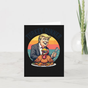 Carte Gagnant Gagnant Dîner de dinde Donald Trump Drôle 