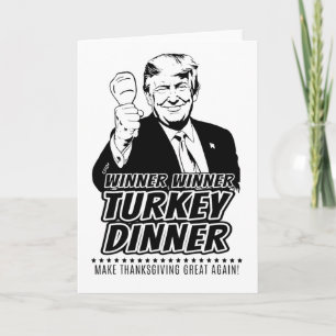 Carte Gagnant Trump Drôle Gagnant Dîner de dinde Thanksg
