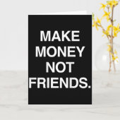 Carte Gagnez de l'Argent Pas d'Amis Drôle Sarcasme Insra (Fleur jaune)